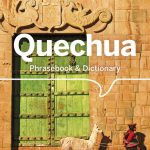 Lonely Planet Quechua Phrasebook & Dictionary book cover
