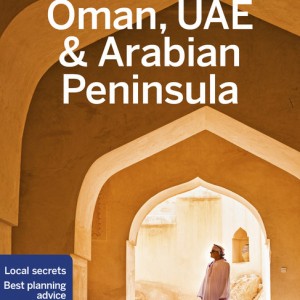 Lonely Planet Oman, UAE & Arabian Peninsula book cover