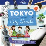 Lonely Planet Kids City Trails - Tokyo book cover