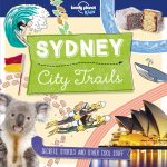 Lonely Planet Kids City Trails - Sydney book cover