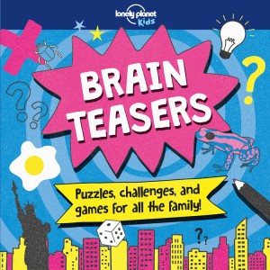 Lonely Planet Kids Brain Teasers book cover