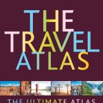 Lonely Planet The Travel Atlas book cover