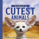 Lonely Planet Kids World's Cutest Animals book cover