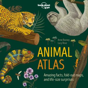 Lonely Planet Kids Animal Atlas book cover