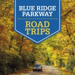 Lonely Planet Blue Ridge Parkway Road Trips book cover