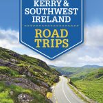 Lonely Planet Cork, Kerry & Southwest Ireland Road Trips book cover