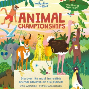 Lonely Planet Kids Animal Championships book cover