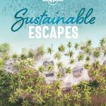 Lonely Planet Sustainable Escapes book cover