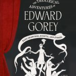 The Theatrical Adventures of Edward Gorey book cover
