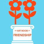 My Art Book of Friendship book cover