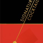 Signature Cocktails book cover