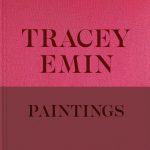 Tracey Emin Paintings book cover