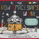 Lonely Planet Kids How Spaceships Work book cover