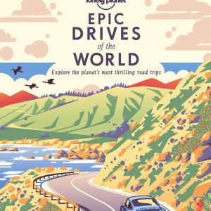 Lonely Planet Epic Drives of the World 1 book cover
