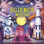 Lonely Planet Kids Build Your Own Science Museum book cover