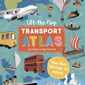 Lonely Planet Kids Lift the Flap Transport Atlas book cover