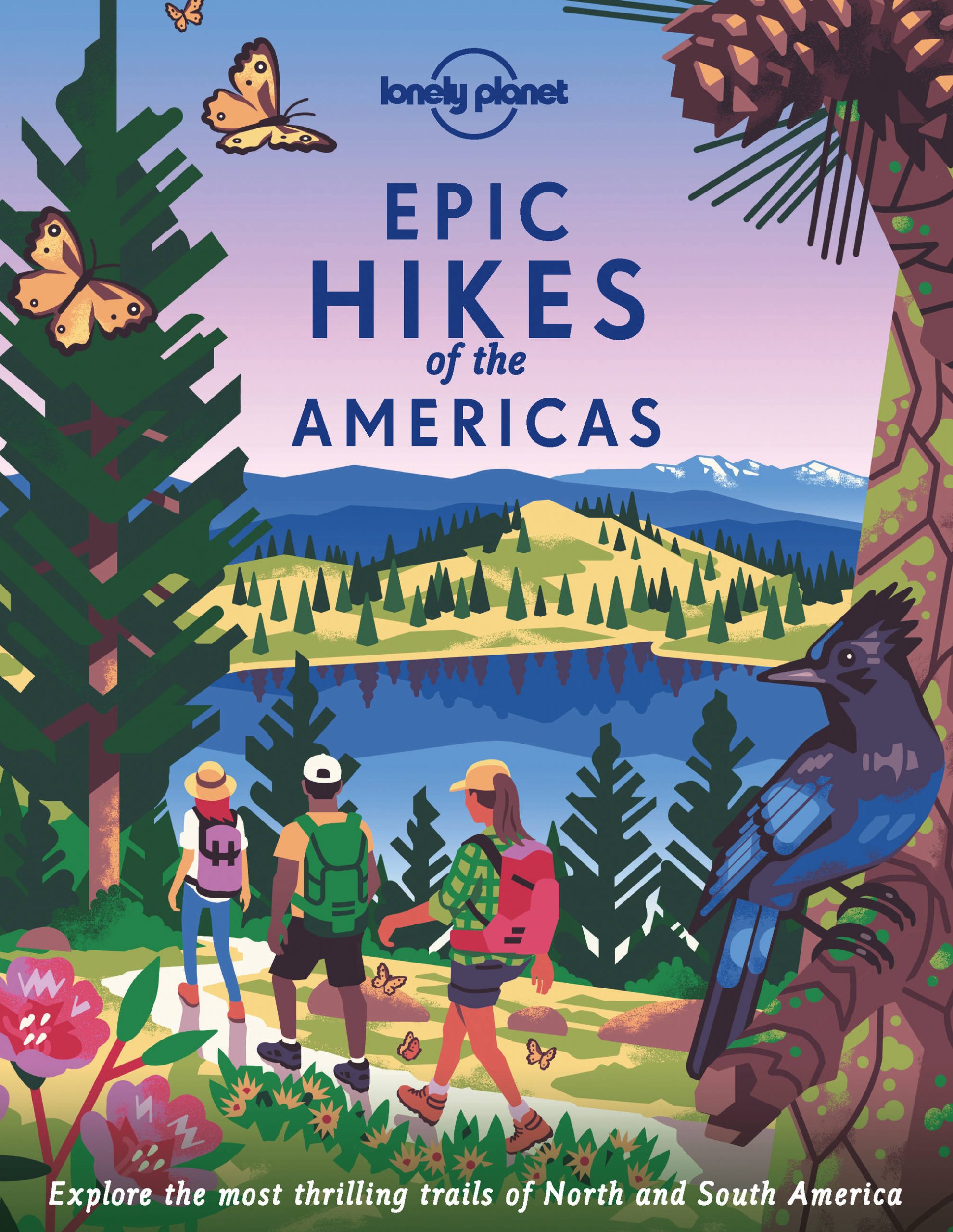 Lonely Planet Epic Hikes of the Americas book cover