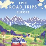 Lonely Planet Epic Road Trips of Europe book cover