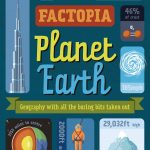 Lonely Planet Kids Factopia – Planet Earth book cover