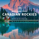 Lonely Planet Best Road Trips Canadian Rockies book cover