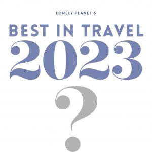 Lonely Planet's Best in Travel 2023 book cover