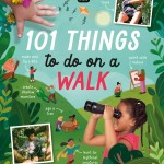 Lonely Planet Kids 101 Things to do on a Walk book cover