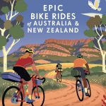 Lonely Planet Epic Bike Rides of Australia and New Zealand book cover