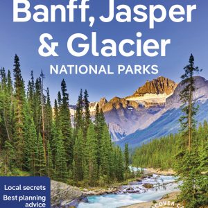 Lonely Planet Banff, Jasper and Glacier National Parks book cover
