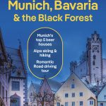 Lonely Planet Munich, Bavaria & the Black Forest book cover
