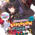 Konosuba: An Explosion on This Wonderful World!, Bonus Story, Vol. 2 (light novel) book cover