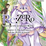 Re:ZERO -Starting Life in Another World-, Chapter 4: The Sanctuary and the Witch of Greed, Vol. 1 (manga) book cover