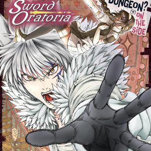 Is It Wrong to Try to Pick Up Girls in a Dungeon? On the Side: Sword Oratoria, Vol. 16 (manga) book cover