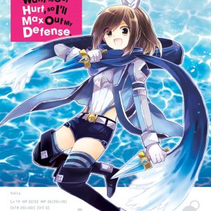 Bofuri: I Don't Want to Get Hurt, so I'll Max Out My Defense., Vol. 2 (manga) book cover