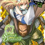 Is It Wrong to Try to Pick Up Girls in a Dungeon? On the Side: Sword Oratoria, Vol. 10 (manga) book cover