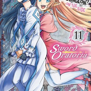 Is It Wrong to Try to Pick Up Girls in a Dungeon? On the Side: Sword Oratoria, Vol. 11 (manga) book cover