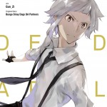 Bungo Stray Dogs: Dead Apple, Vol. 1 book cover