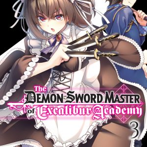 The Demon Sword Master of Excalibur Academy, Vol. 3 (manga) book cover