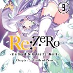 Re:ZERO -Starting Life in Another World-, Chapter 3: Truth of Zero, Vol. 9 (manga) book cover
