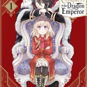 The Do-Over Damsel Conquers the Dragon Emperor, Vol. 1 (manga) book cover