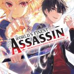 The World's Finest Assassin Gets Reincarnated in Another World as an Aristocrat, Vol. 7 (light novel) book cover