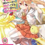 Bofuri: I Don't Want to Get Hurt, so I'll Max Out My Defense., Vol. 11 (light novel) book cover