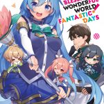 Konosuba: God's Blessing on This Wonderful World! Fantastic Days book cover