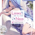 Looks Are All You Need, Vol. 1 book cover