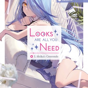 Looks Are All You Need, Vol. 1 book cover