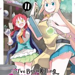 I've Been Killing Slimes for 300 Years and Maxed Out My Level, Vol. 11 (manga) book cover