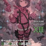 Sword Art Online Alternative Gun Gale Online, Vol. 13 (light novel) book cover