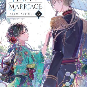 My Happy Marriage, Vol. 6 (light novel) book cover
