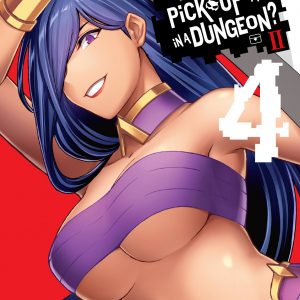 Is It Wrong to Try to Pick Up Girls in a Dungeon? II, Vol. 4 (manga) book cover