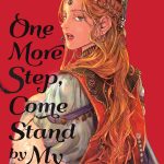 One More Step, Come Stand by My Side book cover