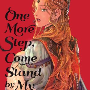 One More Step, Come Stand by My Side book cover